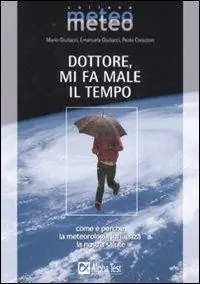 A Buon Prezzo Dottore, mi fa male il tempo