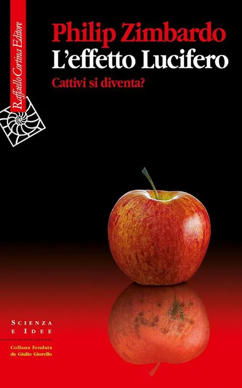Compra Online L‘effetto Lucifero. Cattivi si diventa?