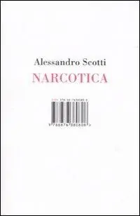Narcotica. Ediz. illustrata Spedizione Espresso