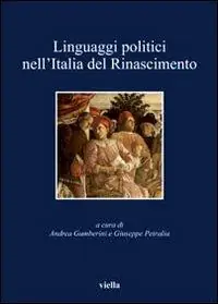 Linguaggi politici nell‘Italia del Rinascimento Prezzo Scontato