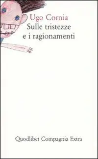 Compra Online Sulle tristezze e i ragionamenti