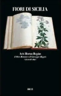 Novità Fiori di Sicilia. Acis hotus regius l‘erbario di Giuseppe Riggio