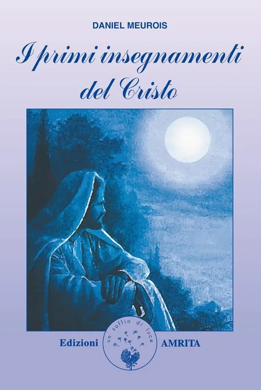 I primi insegnamenti del Cristo Prezzo Conveniente
