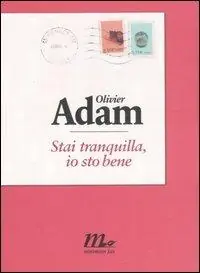 Professionale Stai tranquilla, io sto bene