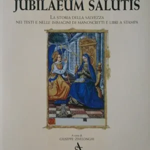 Jubileum salutis. Ediz. illustrata Soddisfatti O Rimborsati