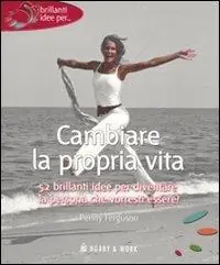 Offerta Limitata Cambiare la propria vita