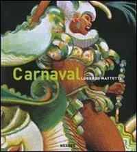 Compra Oggi Stesso Carnaval. Colori e movimenti. Ediz. illustrata