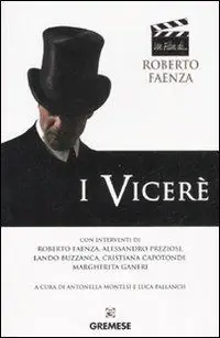 I Viceré. Ediz. illustrata Non Perdere