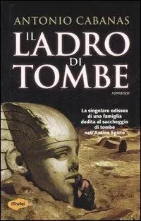 Prezzo Basso Il ladro di tombe