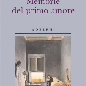Bestseller Memorie del primo amore