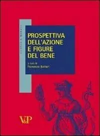 Prospettiva dell‘azione e figure del bene Consegna Rapida
