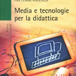 Media e tecnologia per la didattica Professionale