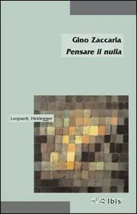 Pensare il nulla. Leopardi, Heidegger Promozione Esclusiva