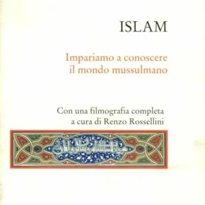 Di Tendenza Islam. Impariamo a conoscere il mondo mussulmano