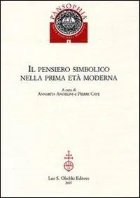 Il pensiero simbolico nella prima età moderna Ultimissimo Modello