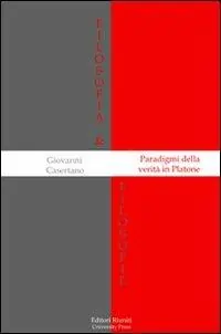 Paradigmi della verità in Platone Ultime Pezzi