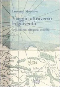 Soddisfatti O Rimborsati Viaggio attraverso la gioventù. Secondo un itinerario recente