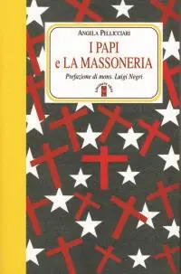I papi e la massoneria Miglior Prezzo
