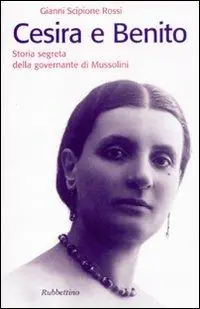 Compra Adesso Cesira e Benito. Storia segreta della governante di Mussolini