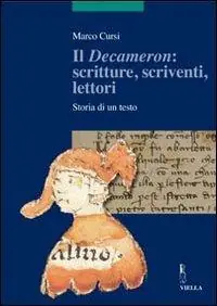 Ultime Pezzi Il «Decameron» scritture, scriventi, lettori. Storia di un testo. Ediz. illustrata
