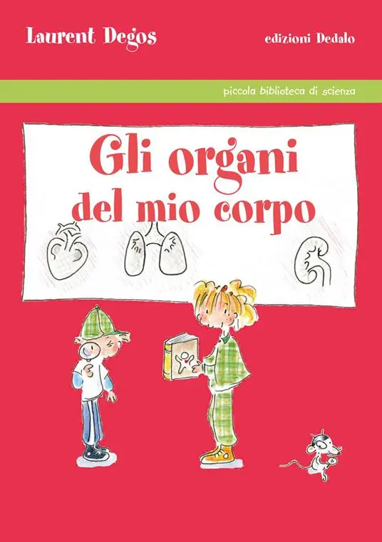 Must-Have Gli organi del mio corpo. Ediz. illustrata