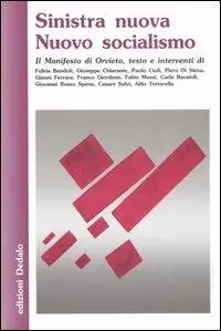 Sinistra nuova nuovo socialismo Solo Oggi