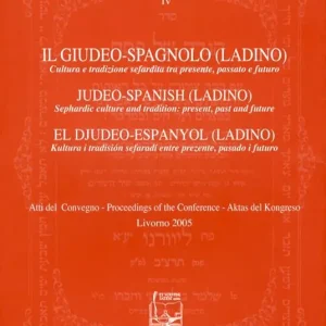 Occasione Il giudeo-spagnolo (ladino). Cultura e tradizione sefardita tra presente, passato e futuro