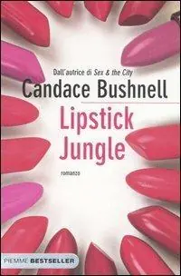 Lipstick jungle Professionale
