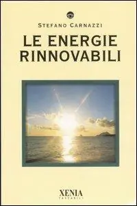 Bestseller Le energie rinnovabili