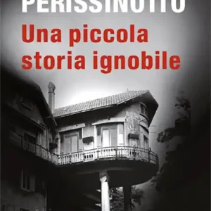 Una piccola storia ignobile Occasione Imperdibile