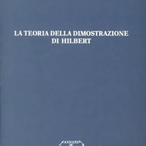 Soddisfatti O Rimborsati La teoria della dimostrazione di Hilbert