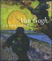 Offerta Limitata Van Gogh. I capolavori. Ediz. illustrata