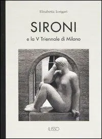 Offerta Sironi e la V Triennale di Milano. Ediz. illustrata