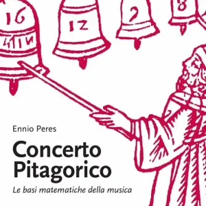 Di Tendenza Concerto pitagorico. Le basi matematiche della musica