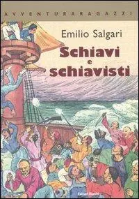 Schiavi e schiavisti Compra Oggi Stesso