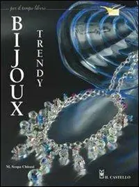 Soddisfatti O Rimborsati Bijoux trendy