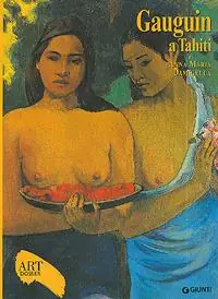 Acquista Ora Gauguin a Tahiti. Ediz. illustrata