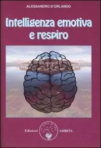 Novità Intelligenza emotiva e respiro