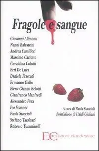 Fragole e sangue Ordina Subito