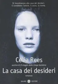 La casa dei desideri Nuova Collezione