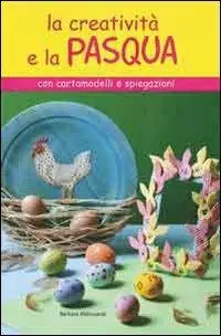 Miglior Prezzo La creatività e la Pasqua