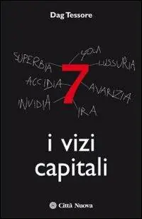 I vizi capitali Compra Oggi Stesso