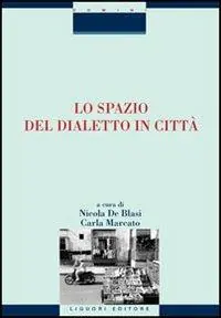 Economico Lo spazio del dialetto in città