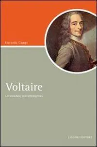 Voltaire. Lo scandalo dell‘intelligenza Prezzo Di Fabbrica