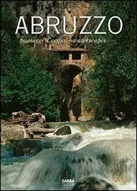 Abruzzo. Paesaggi d‘acqua-Waterscapes Sconto