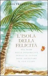 L‘ isola della felicità Compra Online