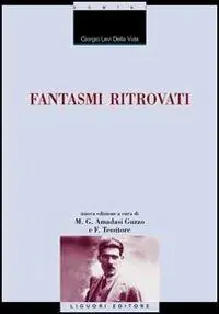 Fantasmi ritrovati Di Tendenza