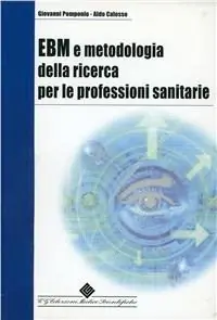 EBM e metodologia della ricerca per le professioni sanitarie Offerta Speciale