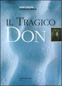 Promozione Esclusiva Il tragico Don