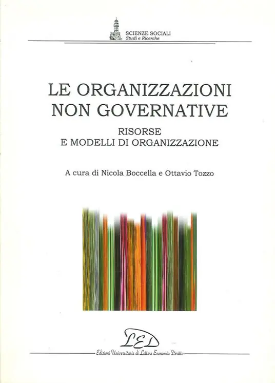 Le organizzazioni non governative. Risorse e modelli di organizzazione Consegna Rapida